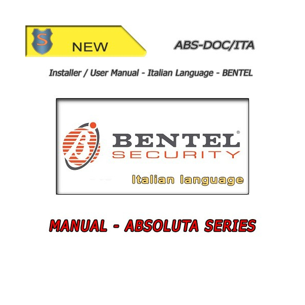 kit manuale installatore utente italiano per absoluta bentel