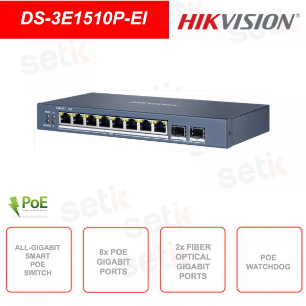 Switch di rete Layer 2 - 8 porte Gigabit PoE - 2 porte gigabit fibra ottica