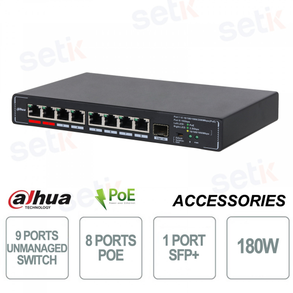 Commutateur de bureau non géré - 9 ports - 8 PoE + 1 SFP+ 10 Gbit/s - Dahua