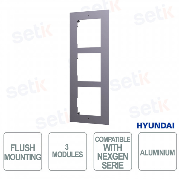 Cadre encastré en aluminium pour interphone vidéo à 3 modules avec panneau avant et accessoires de montage - Hyundai