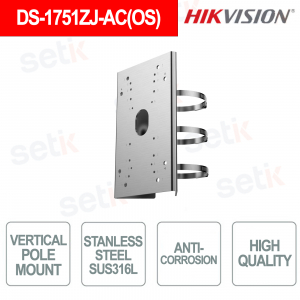 Support de poteau vertical anticorrosion en acier inoxydable SUS316L DS-1751ZJ-AC(OS) - Hikvision