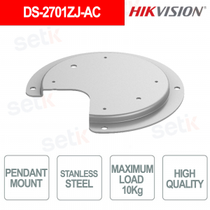 DS-2701ZJ-AC Staffa da Soffitto in Acciaio Inox 316L Anticorrosione Carico 10 kg - Hikvision
