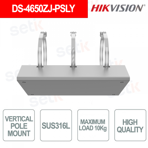 DS-4650ZJ-PSLY SUS316L Stainless Steel Pole Bracket 10kg - Hikvision